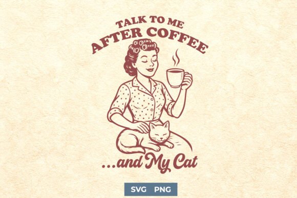 Talk to Me After Coffee and My Cat SVG Review